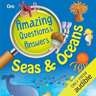 Amazing Questions & Answers Seas & Oceans cover art