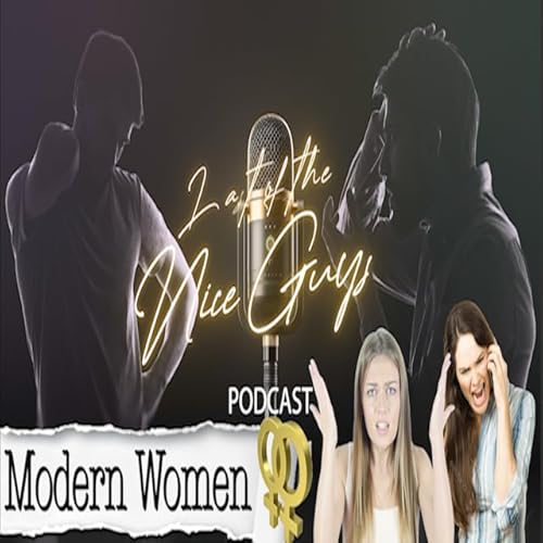 Modern Lesbian Relationships - A Last of the Nice Guys Special Episode