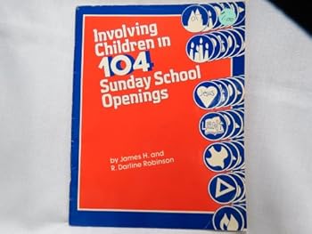 Paperback Involving Children in 104 Sunday School Openings Book
