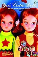 Collector File 003, Volume 3: Yu's Cutie Dolls 1569319839 Book Cover
