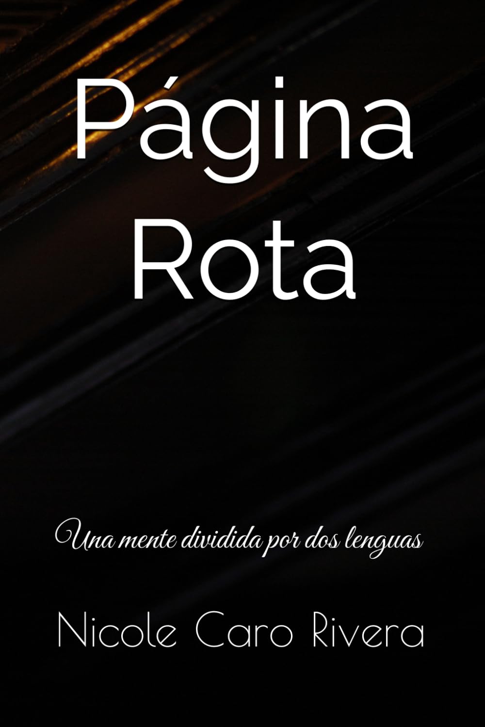 Página Rota: Una mente dividida por dos lenguas