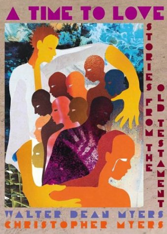 A Time To Love: Stories From The O Ld Testament      Hardcover – April 1, 2003