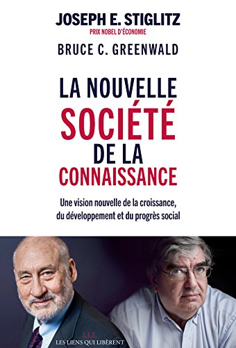 Télécharger La nouvelle société de la connaissance (Conférences de Kenneth-J Arrow) PDF Ebook En Ligne