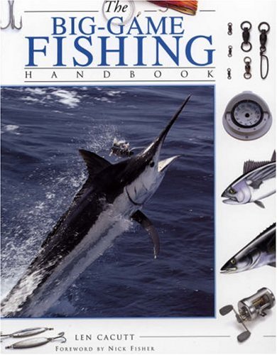 The Big-Game Fishing Handbook