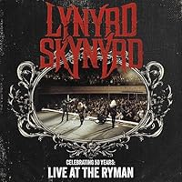 Lynyrd Skynyrd - Celebrating 50 Years - Live At The Ryman