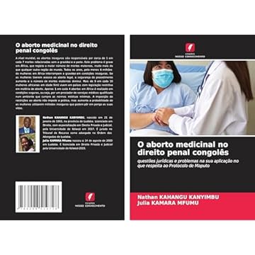 Capa do livro O aborto medicinal no direito penal congolês: questões jurídicas e problemas na sua aplicação no que respeita ao Protocolo de Maputo