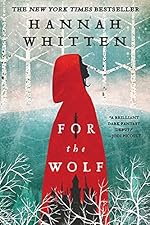 For the Wolf (The Wilderwood Book 1)