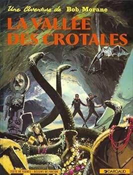 La vallée des crotales - Book  of the Bob Morane (Comics)