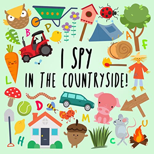 I Spy In The Countryside! A Fun Guessing Game for 25 Year Olds (I