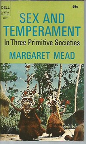 Sex and Temperament in Three Primitive Societies B001XY9EI6 Book Cover
