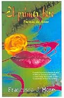El Primer Beso (Spanish Edition) 0974785121 Book Cover
