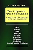 Portuguese QuickGrammar: Your Guide to All the Essentials of Portuguese Grammar 1448630029 Book Cover
