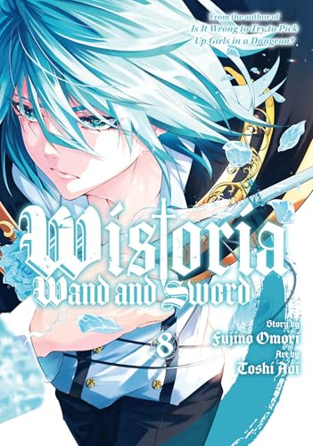 Cover of Wistoria: Wand and Sword Vol. 8