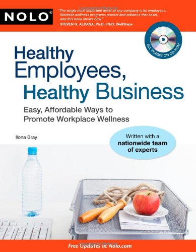 Buy Healthy Employees, Healthy Business: Easy, Affordable Ways to Promote Workplace Wellness — BookShops.in