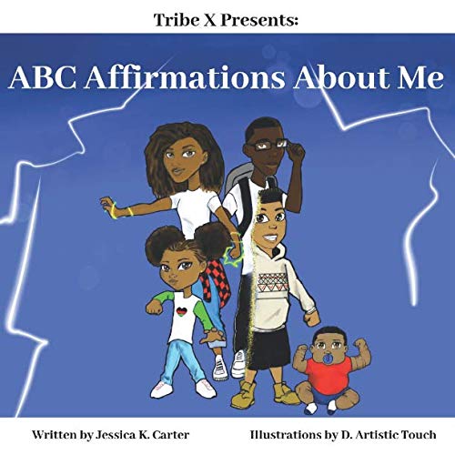 ABC Affirmations About Me (Tribe X) 0998026719 Book Cover