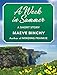 A Week in Summer: A Short Story