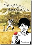 Ranga Plays Australia: A cricket journey (Niamong) (English Edition)