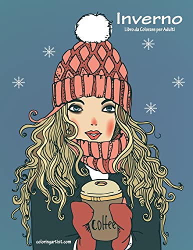 Inverno Libro da Colorare per Adulti 1 (Italian Edition)