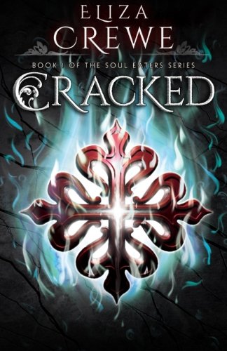 Cracked (The Soul Eaters)