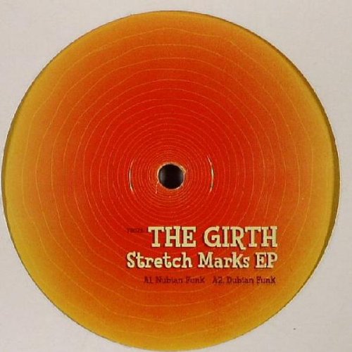 Stretch Marks EP - Girth, The 12"