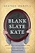 Blank Slate Kate (Toronto Collection Book 7)