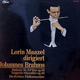  Lorin Maazel dirigiert Johannes Brahms - Sinfonie Nr.3 F-Dur op.90 / Tragische Ouvertüre op.81 / Die Berliner Philharmoniker ( Vinyl LP 33)