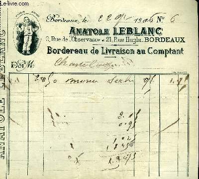LOT DE 5 FACTURES DE ANATOLE LEBLANC CONFISERIE FRUITS CONFITS - DATANT DE 1906 - DESTINEE A MONSIEUR CHANTELOUP.