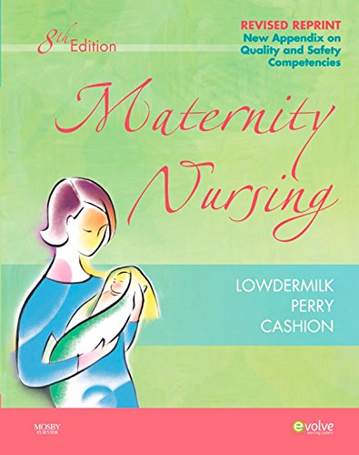 Maternity Nursing - Revised Reprint - E-Book (Maternity Nursing (Lowdermilk))
