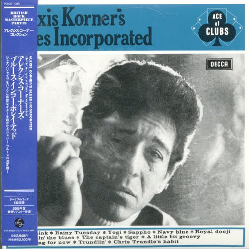 ALEXIS KORNER'S BLUES INCORPORATED BLUES INCORPOR - Alexis Korner's Blues Incorporated - Disque CD