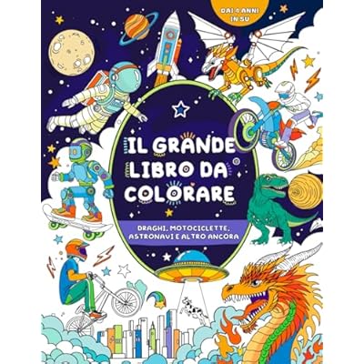Il grande libro da colorare per bambini: per bambini dai 4 anni in su