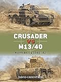  Crusader vs M13/40: North Africa 1941–42 (Duel)