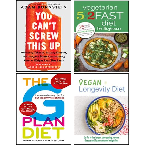 You Can’t Screw This Up [Hardcover], The Vegan Longevity Diet, The G Plan Diet, Vegetarian 5:2 Fast Diet for Beginners 4 Books Collection Set