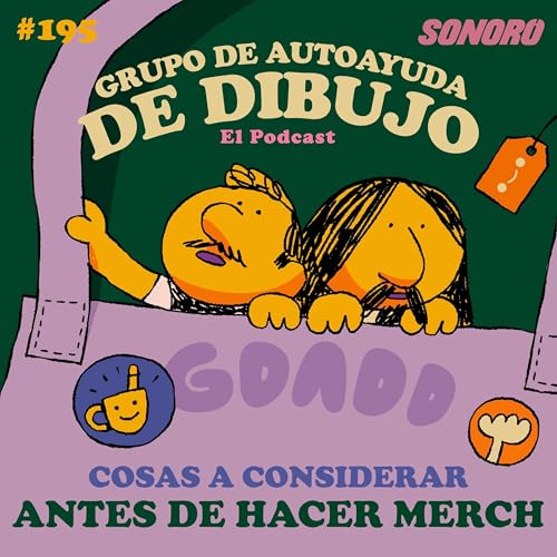 『Ep. 195 - Tips para hacer merch como ilustrador/diseñador』のカバーアート