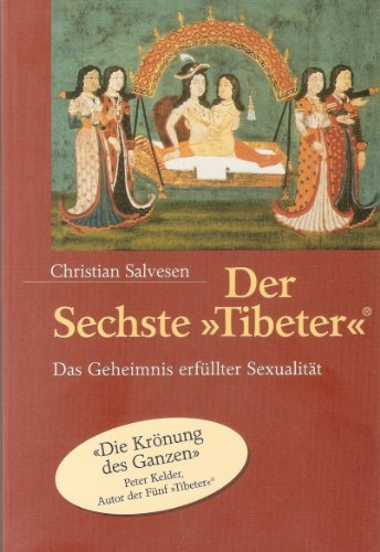Der Sechste »Tibeter«®“ (German Edition)