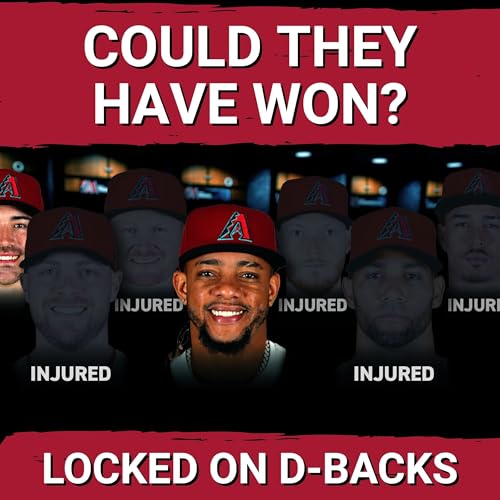 We're INJURIES the Only Reason the Diamondbacks Missed the Post Season?