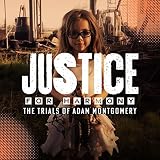 Justice For Harmony | The Trial Of Adam Montgomery