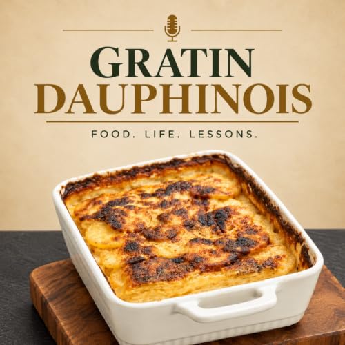 Gratin Dauphinois: History, Ingredients, and How to Make the Perfect French Potato Gratin