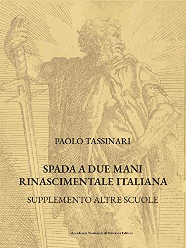 Spada a due mani Rinascimentale Italiana: SUPPLEMENTO ALTRE SCUOLE