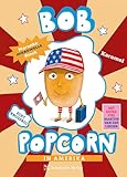 Cover zum Buch Bob Popcorn in Amerika