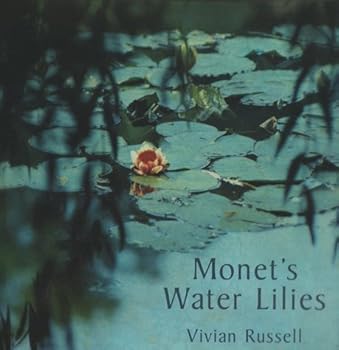 Hardcover Monet's Water Lilies by Vivian Russell (1998-09-03) Book