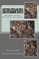 Doctrina revelado en el Libro de Mormon. Parte 13.: Mormon, Ether. Historia y doctrina. 1519157851 Book Cover