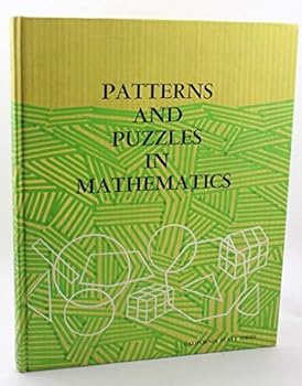 Hardcover Patterns and Puzzles in Mathematics Book