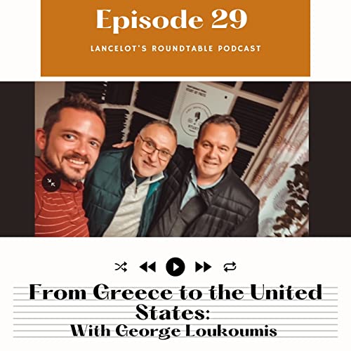 Episode 29 - Immigrating from Greece - With George Loukoumis cover art