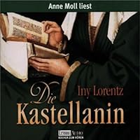 Die Kastellanin Hörbuch