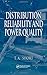 Distribution Reliability and Power Quality