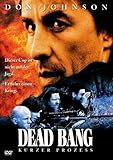 don johnson miami vice bilder  Dead Bang - Kurzer Prozess