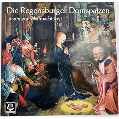 Die Regensburger Domspatzen* &ndash; Die Regensburger Domspatzen Singen Zur Weihnachtszeit - LP - SCGLB 75969