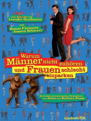 Warum Männer nicht zuhören und Frauen schlecht einparken