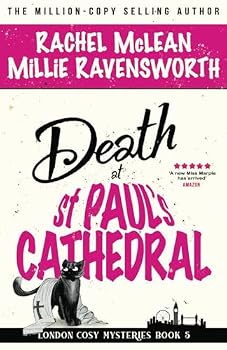 Death at St Paul's Cathedral (London Cosy Mysteries) - Book #5 of the London Cozy Mysteries