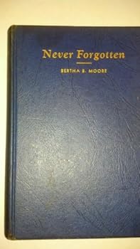 Hardcover Never Forgotten Book